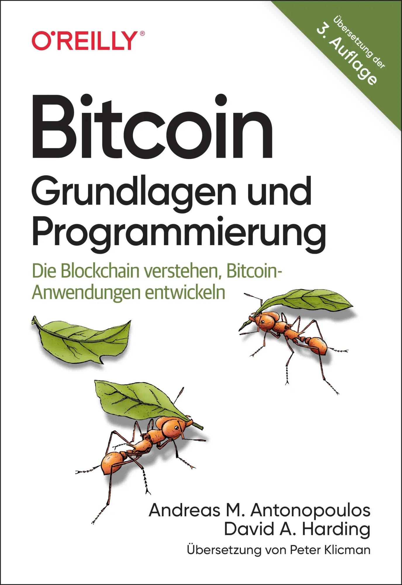 Cover: 9783960092476 | Bitcoin - Grundlagen und Programmierung | Antonopoulos (u. a.) | Buch Cover: 9783960092476 | Bitcoin - Grundlagen und Programmierung | Antonopoulos (u. a.) | Buch