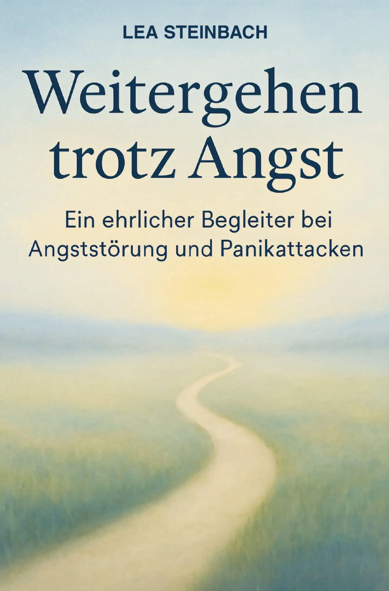 Cover: 9783982562476 | Weitergehen trotz Angst: Ein ehrlicher Begleiter bei Angststörung...