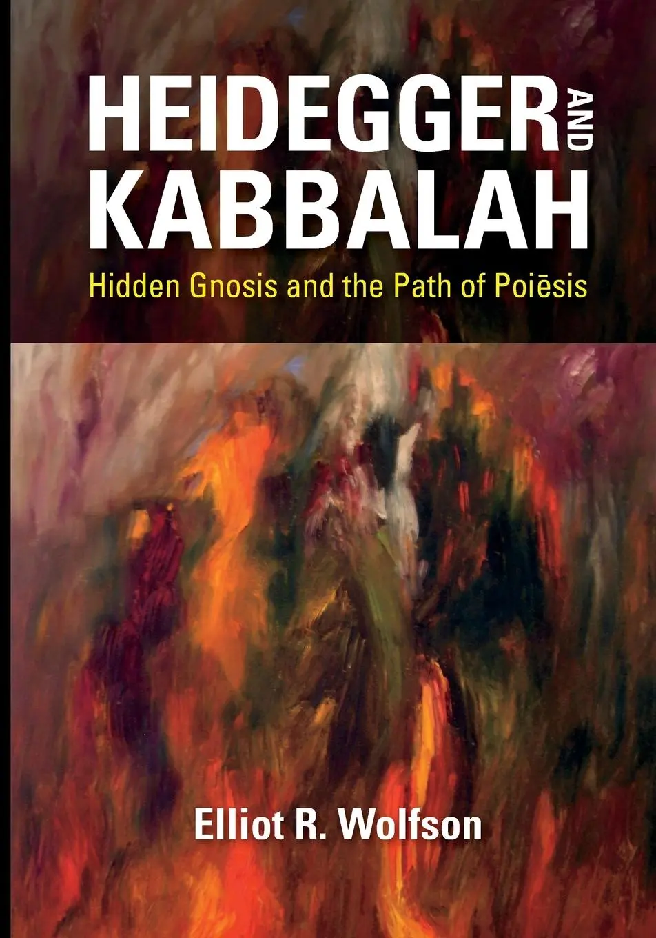 Cover: 9780253042576 | Heidegger and Kabbalah – Hidden Gnosis and the Path of Poiesis | Buch