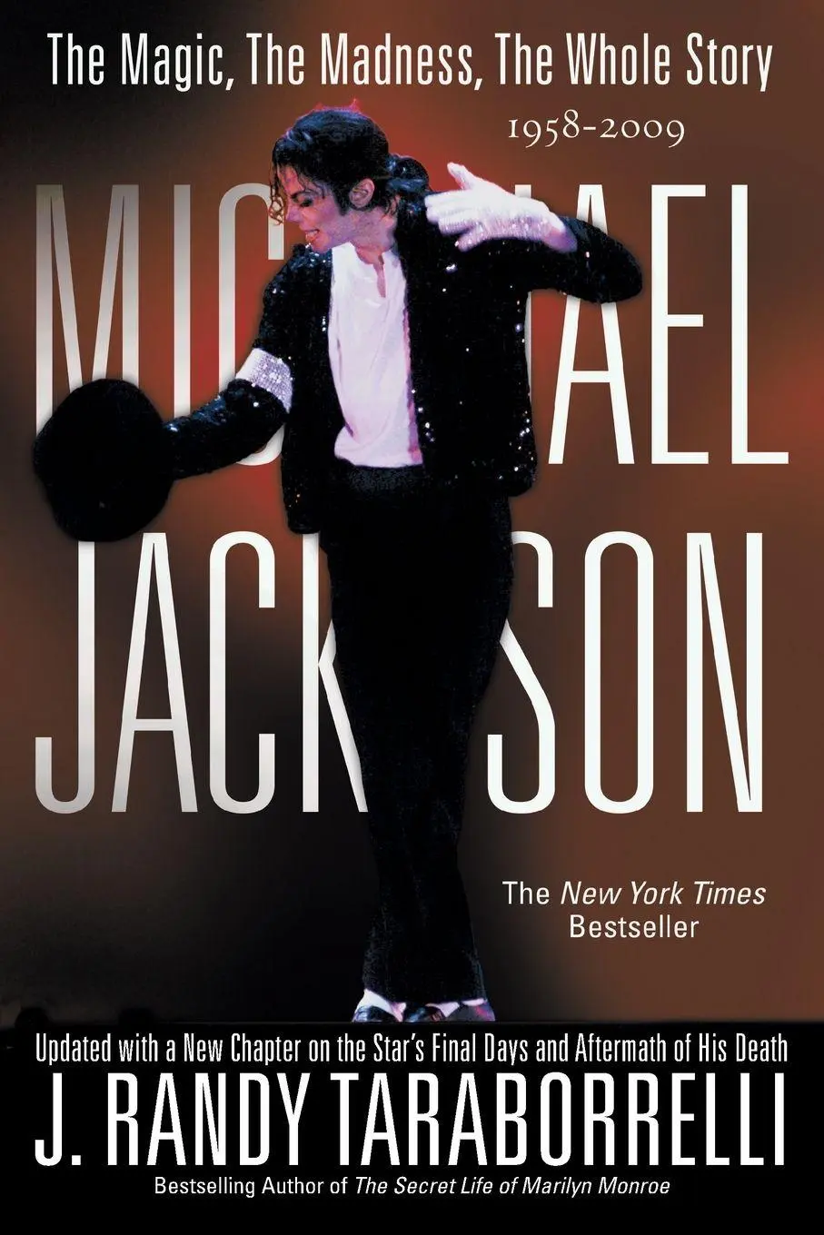Cover: 9780446572576 | MICHAEL JACKSON | : THE MAGIC, THE MADNESS, THE WHOLE STORY, 1958-2009