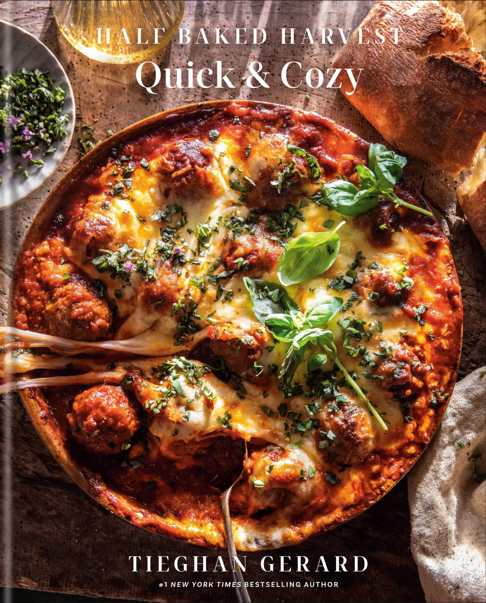 Cover: 9780593232576 | Half Baked Harvest Quick &amp; Cozy: A Cookbook | Tieghan Gerard | Buch