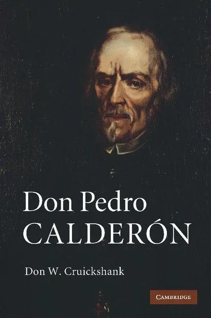Cover: 9781107412576 | Don Pedro Calderon | Don W. Cruickshank | Taschenbuch | Englisch
