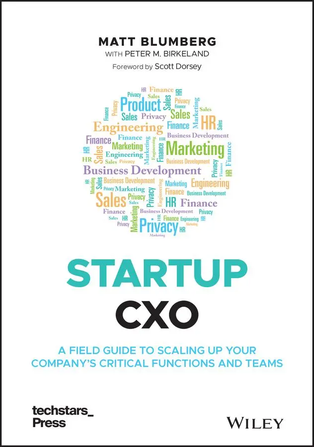 Cover: 9781119772576 | Startup Cxo | Matt Blumberg | Buch | 640 S. | Englisch | 2021 | Wiley