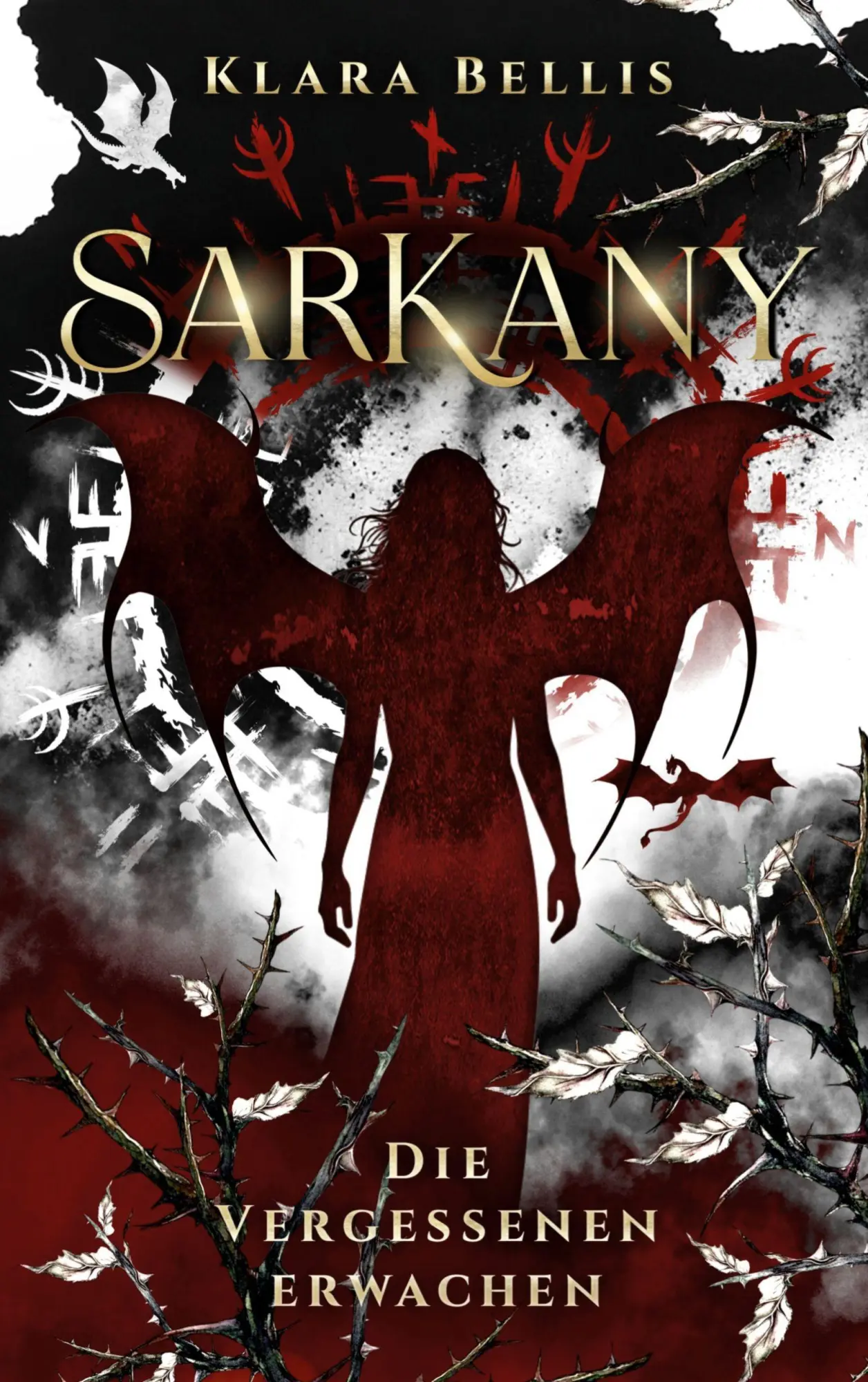 Cover: 9783696372576 | Sarkany - Die Vergessenen erwachen | Klara Bellis | Taschenbuch | 2026