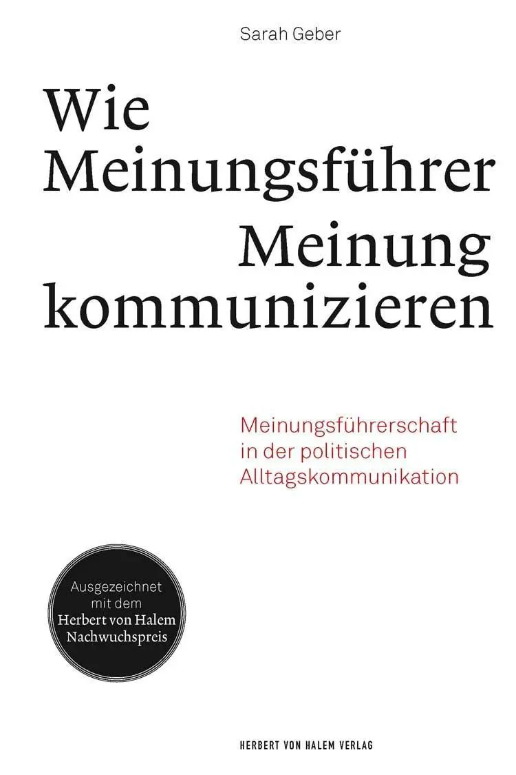Cover: 9783869622576 | Wie Meinungsführer Meinung kommunizieren | Sarah Geber | Buch | 344 S.