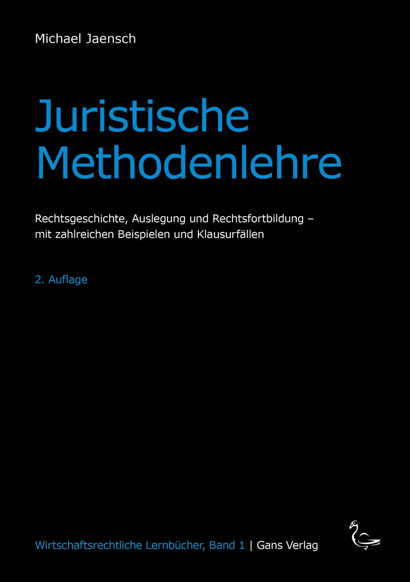 Cover: 9783946392576 | Juristische Methodenlehre | Michael Jaensch | Taschenbuch | 114 S.