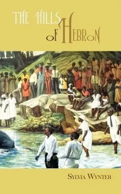 Cover: 9789766372576 | The Hills of Hebron | Sylvia Wynter | Taschenbuch | Englisch | 2012