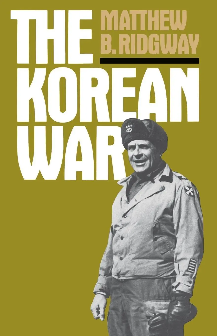 Cover: 9780306802676 | The Korean War | Matthew B. Ridgway | Taschenbuch | Englisch | 1986