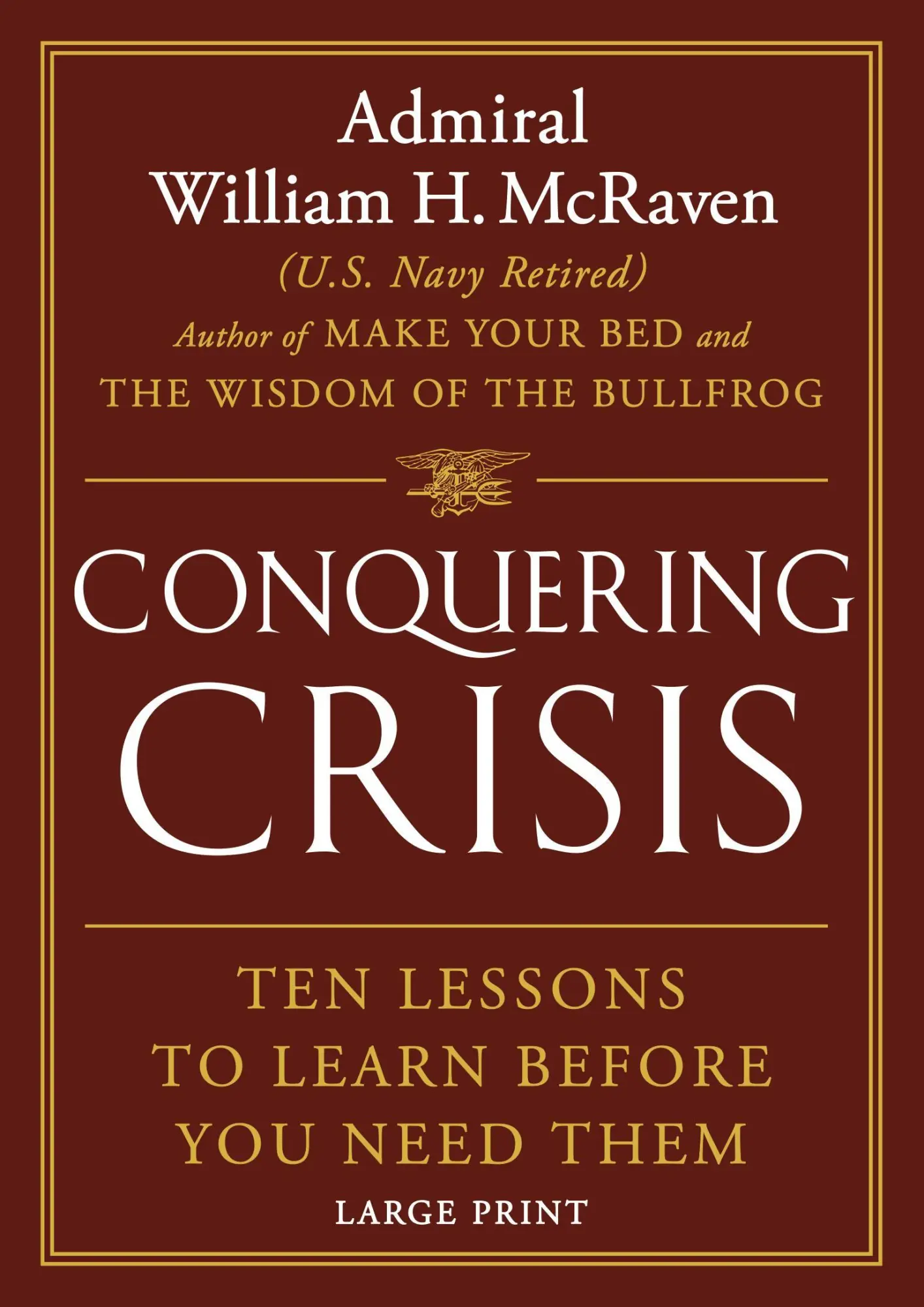 Cover: 9781538772676 | Conquering Crisis | Ten Lessons to Learn Before You Need Them | Buch