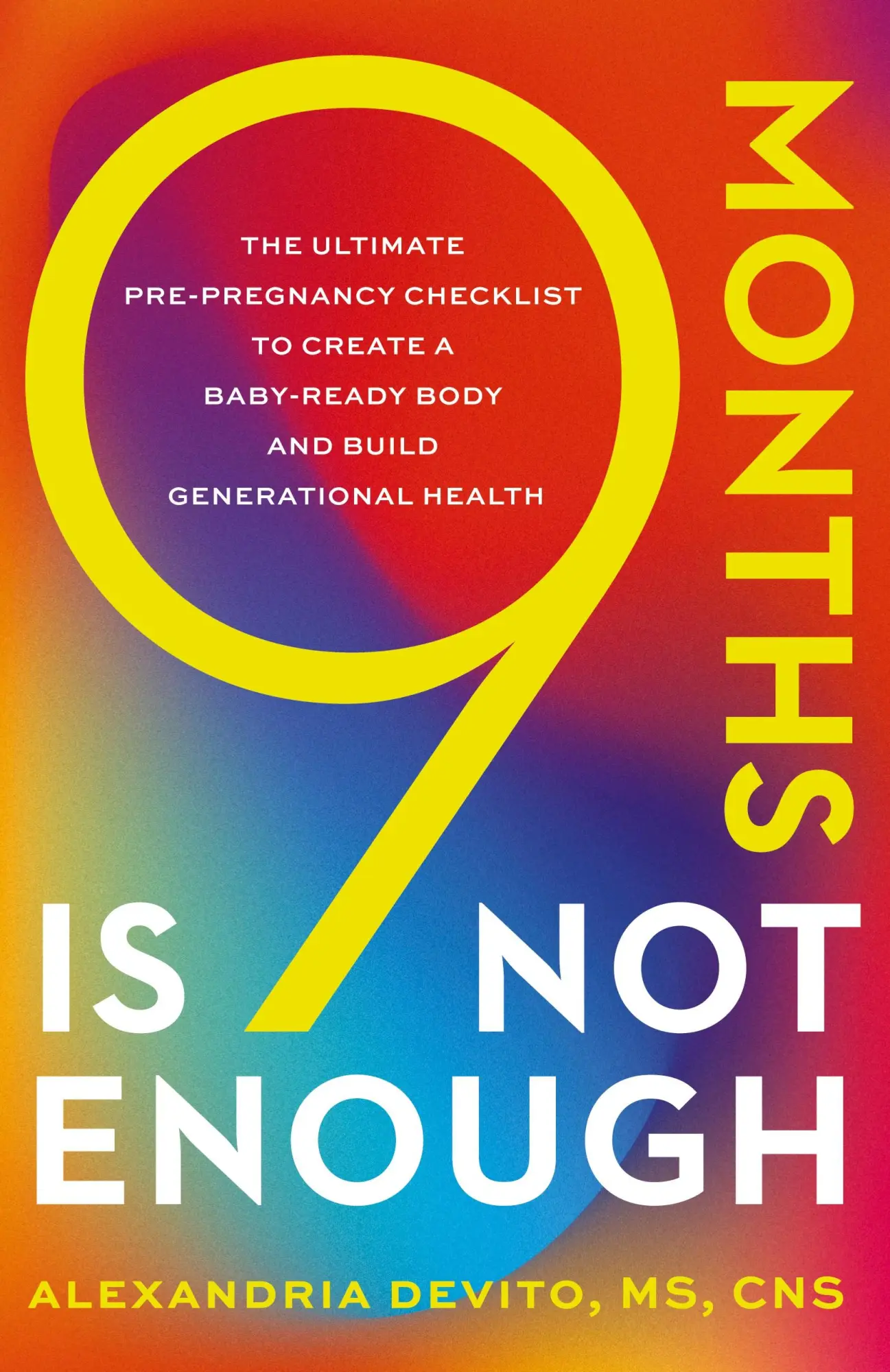 Cover: 9781544542676 | 9 Months Is Not Enough | Alexandria DeVito | Taschenbuch | Englisch