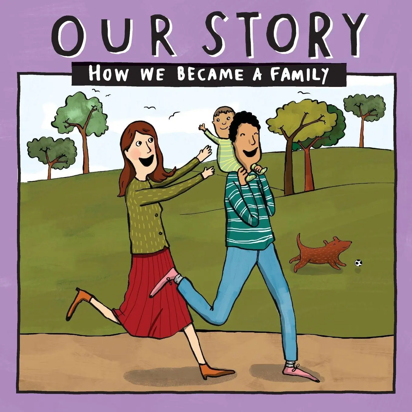 Cover: 9781910222676 | OUR STORY - HOW WE BECAME A FAMILY (11) | Donor Conception Network