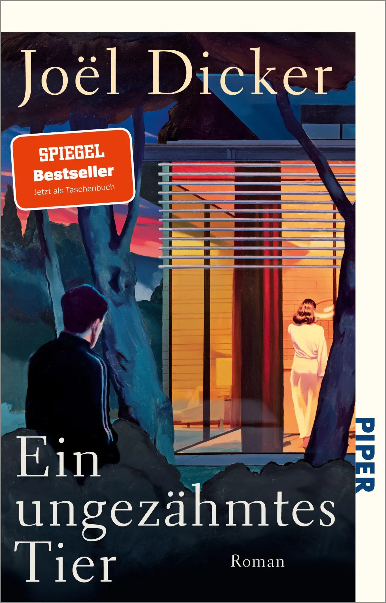 Cover: 9783492322676 | Ein ungezähmtes Tier | Joël Dicker | Taschenbuch | 432 S. | Deutsch