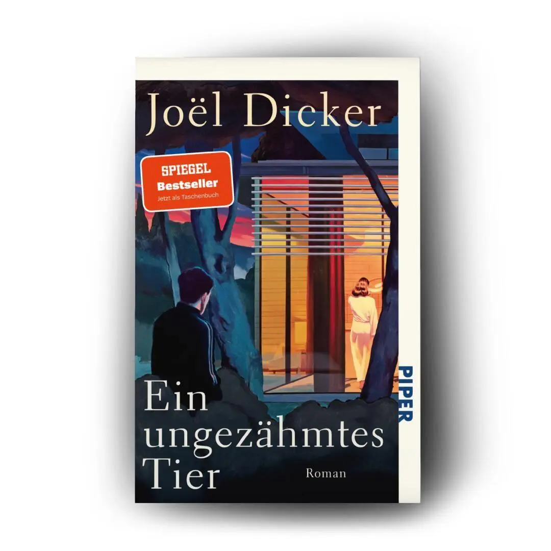 Bild: 9783492322676 | Ein ungezähmtes Tier | Joël Dicker | Taschenbuch | 432 S. | Deutsch