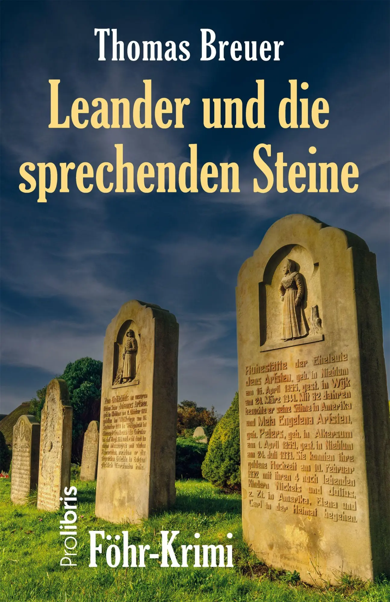 Cover: 9783954752676 | Leander und die sprechenden Steine | Föhr-Krimi | Thomas Breuer | Buch