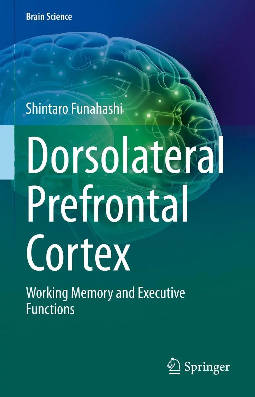 Cover: 9789811972676 | Dorsolateral Prefrontal Cortex | Shintaro Funahashi | Buch | xviii