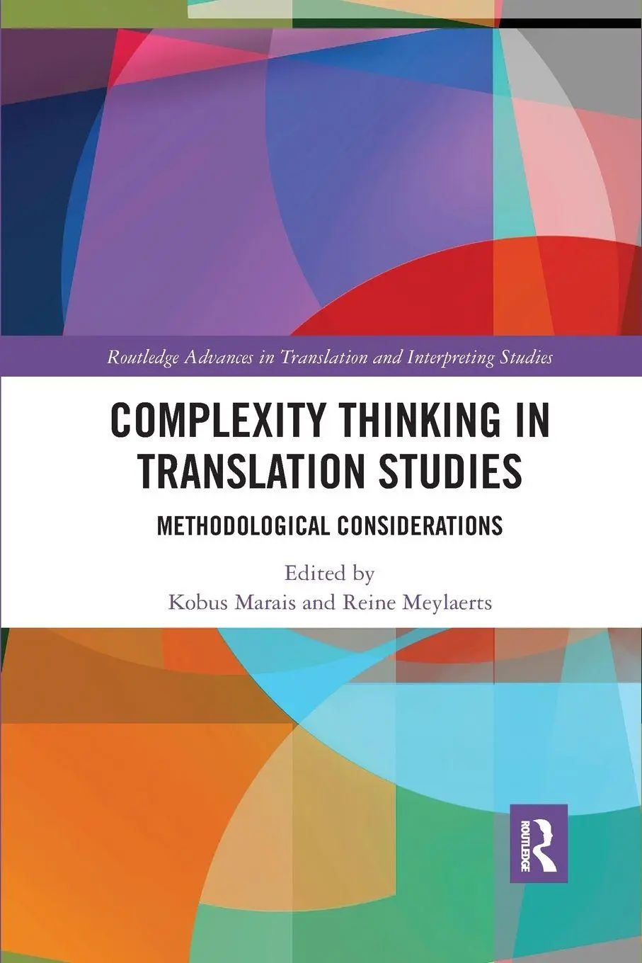 Cover: 9780367732776 | Complexity Thinking in Translation Studies | Kobus Marais (u. a.)