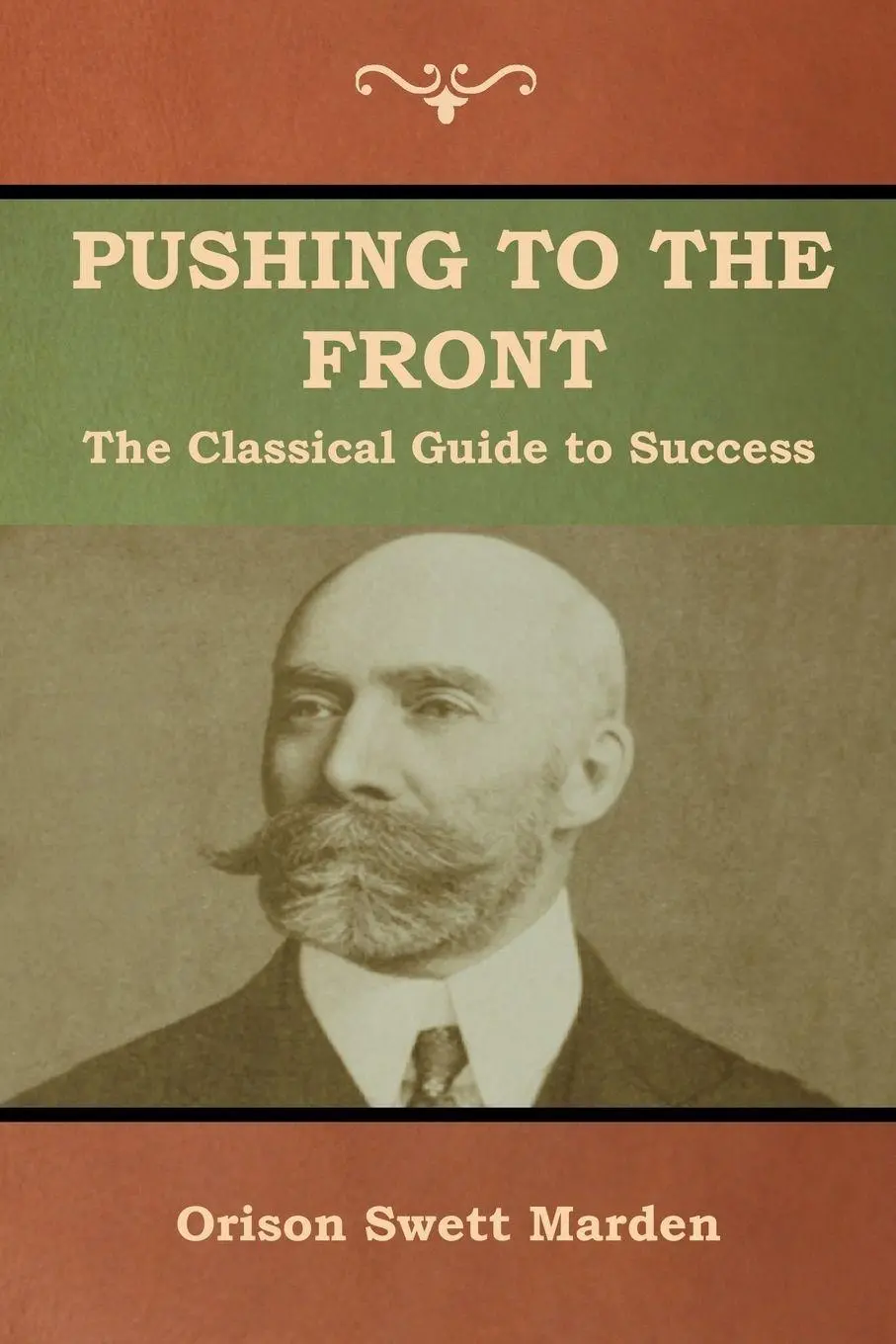 Cover: 9781618952776 | Pushing to the Front | Orison Swett Marden | Taschenbuch | Englisch