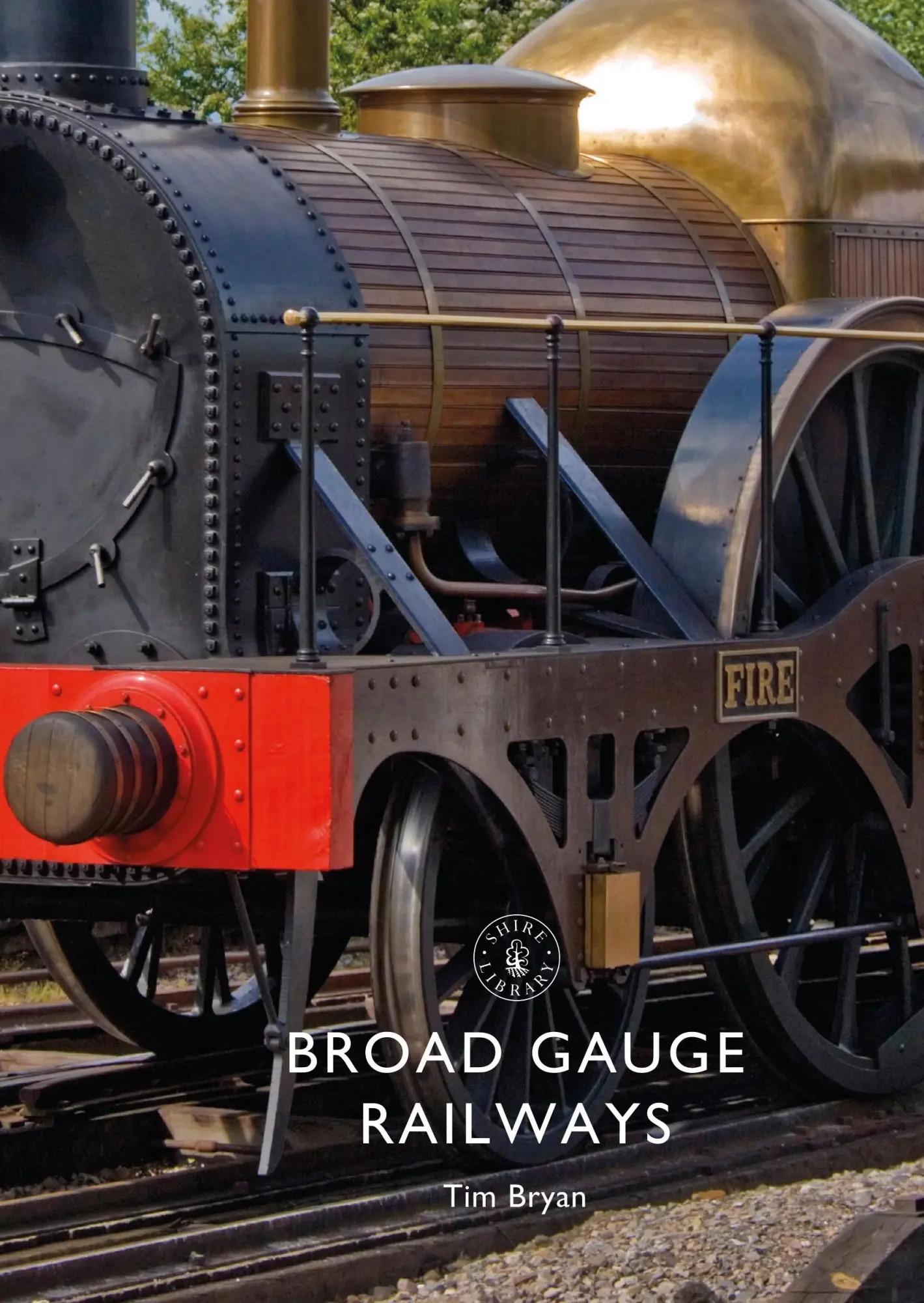 Cover: 9781784422776 | Broad Gauge Railways | Tim Bryan | Taschenbuch | Englisch | 2018