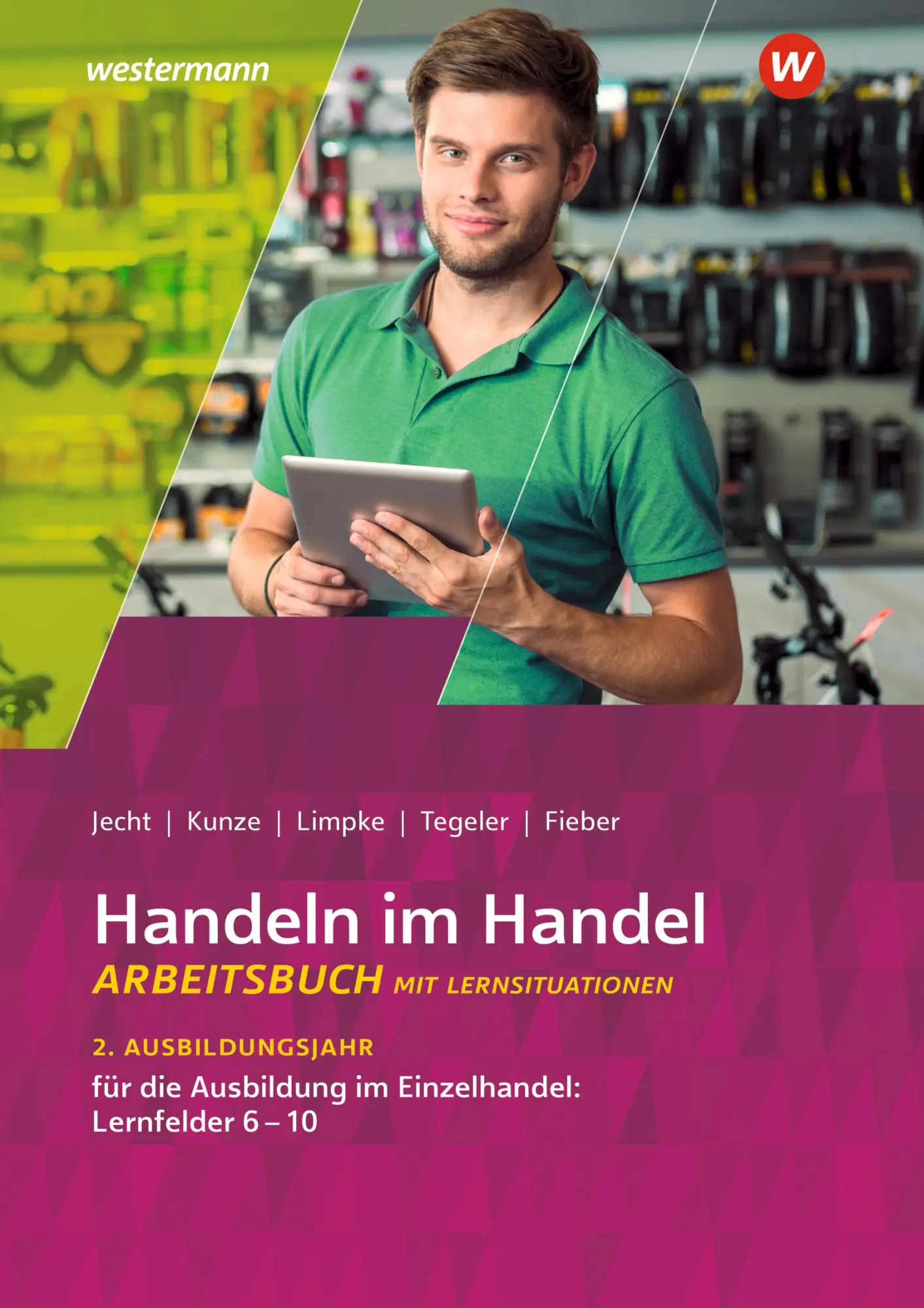 Cover: 9783142222776 | Handeln im Handel. 2. Ausbildungsjahr im Einzelhandel. Arbeitsbuch