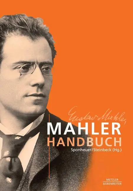 Cover: 9783476022776 | Mahler-Handbuch | Wolfram Steinbeck (u. a.) | Buch | XXX | Deutsch