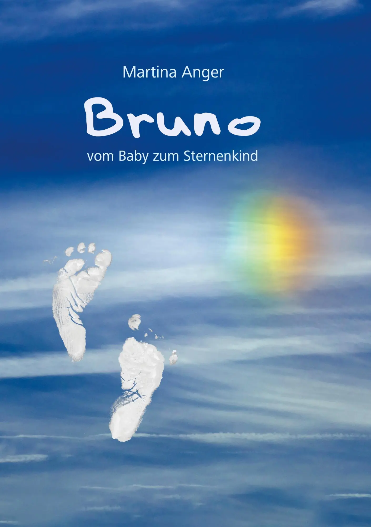 Cover: 9783751932776 | Bruno - vom Baby zum Sternenkind | Martina Anger | Taschenbuch | 2020