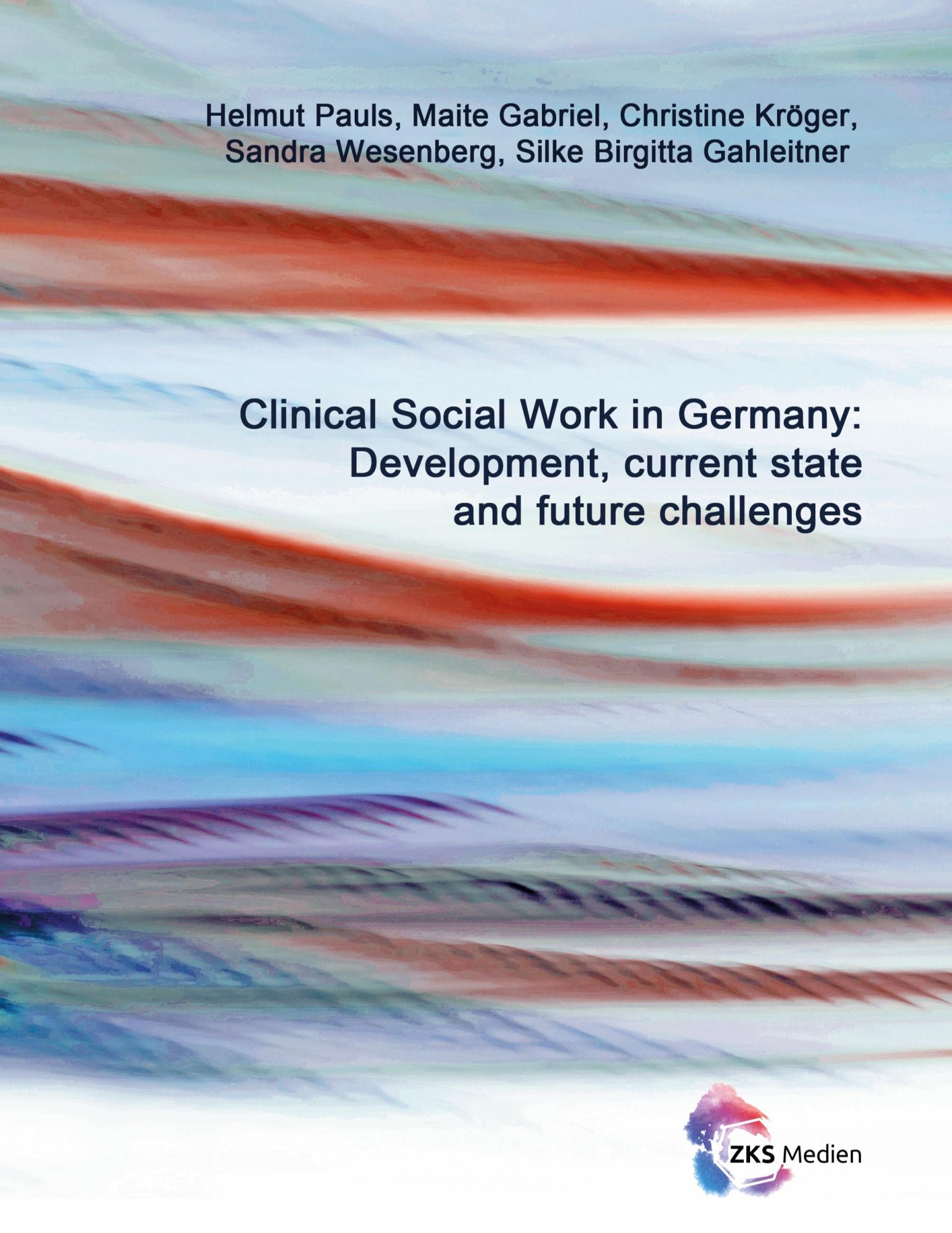 Cover: 9783947502776 | Clinical Social Work in Germany: Development, current state and...