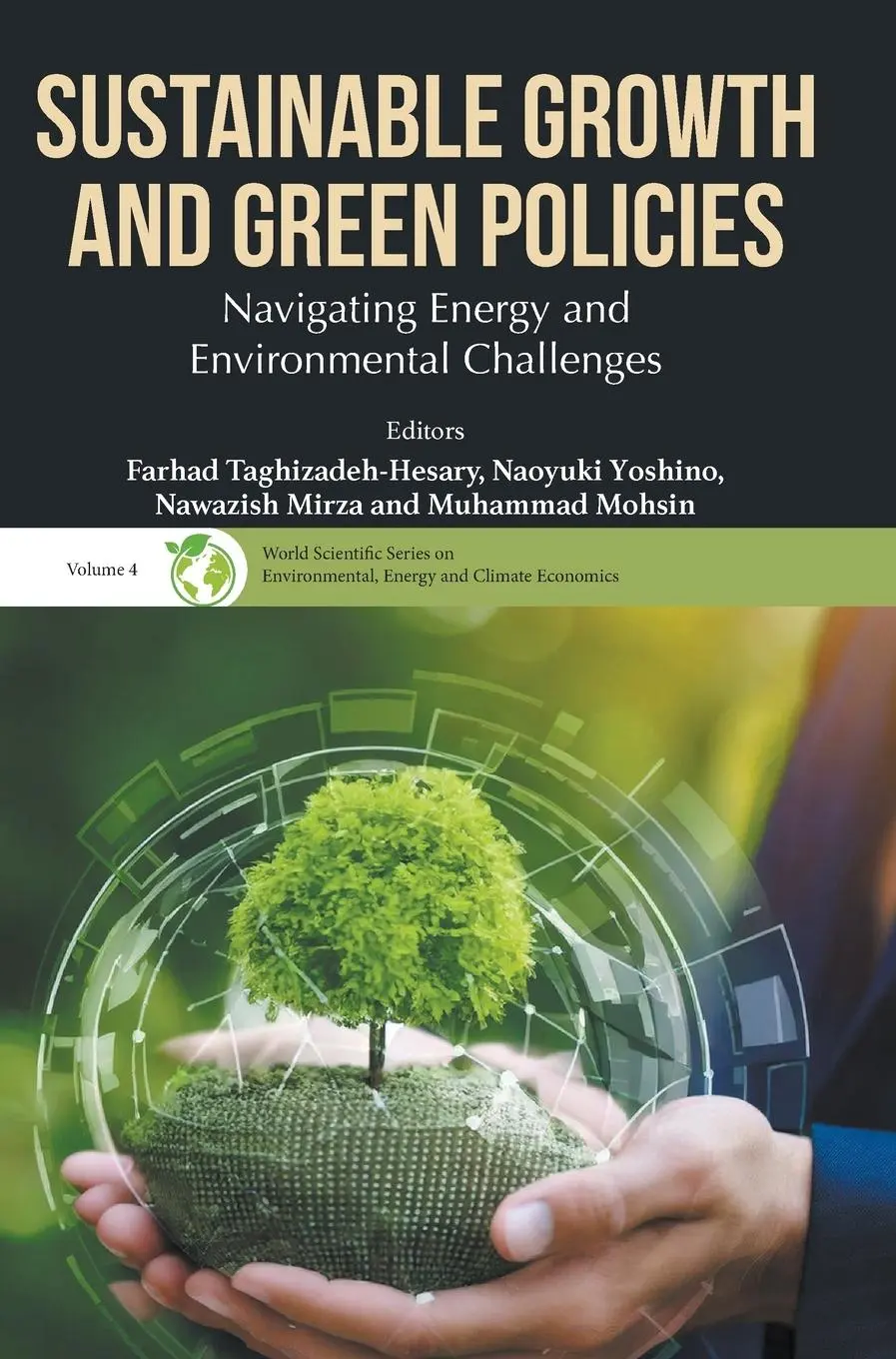 Cover: 9789819812776 | SUSTAINABLE GROWTH AND GREEN POLICIES | Taghizadeh-Hesary | Buch