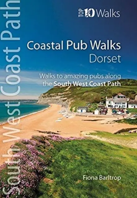 Cover: 9781908632876 | Coastal Pub Walks: Dorset | Fiona Barltrop | Taschenbuch | Englisch