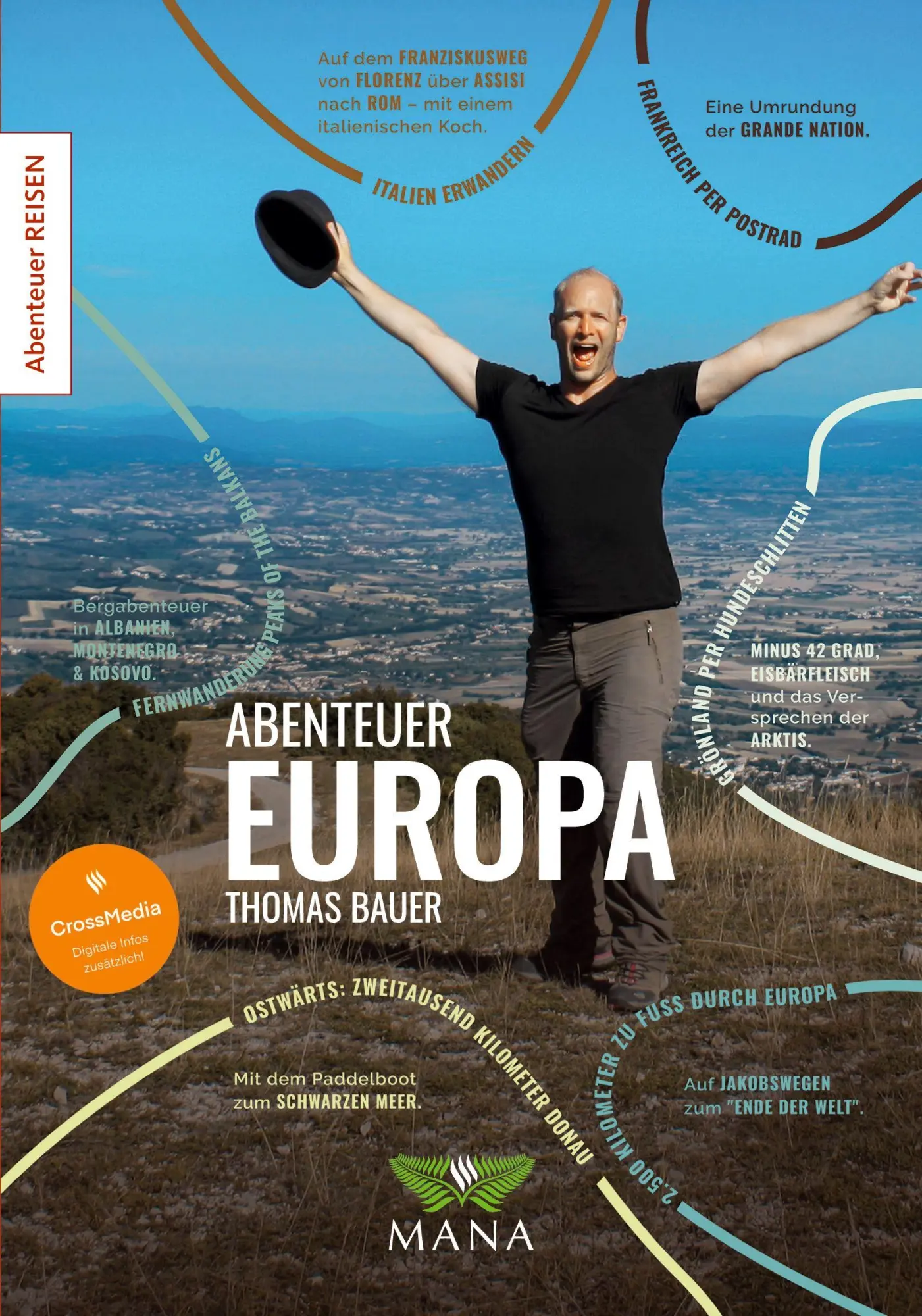 Cover: 9783955032876 | Abenteuer Europa | Thomas Bauer | Taschenbuch | 364 S. | Deutsch