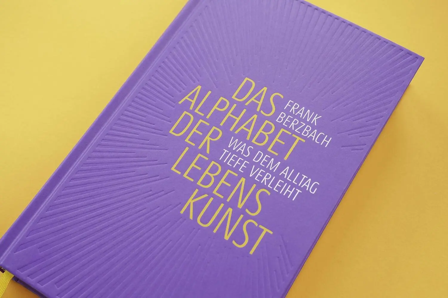 Bild: 9783963402876 | Das Alphabet der Lebenskunst | Frank Berzbach | Buch | 448 S. | 2025