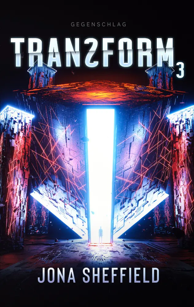 Cover: 9783963572876 | Transform 3 | Der Gegenschlag | Jona Sheffield | Taschenbuch | 324 S.