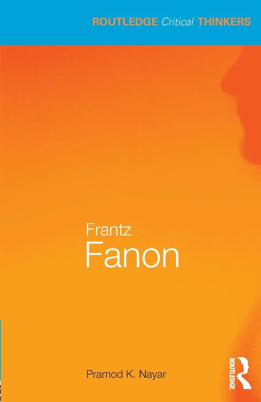 Cover: 9780415602976 | Frantz Fanon | Pramod K. Nayar | Taschenbuch | Englisch | 2012