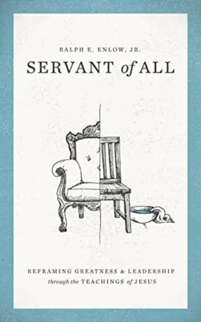 Cover: 9781683592976 | Servant of All | Ralph E Enlow | Taschenbuch | Englisch | 2019