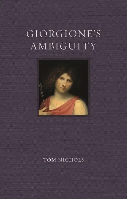 Cover: 9781789142976 | Giorgione's Ambiguity | Tom Nichols | Buch | Gebunden | Englisch