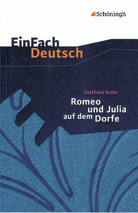 Cover: 9783140222976 | Romeo und Julia auf dem Dorfe. EinFach Deutsch Textausgaben | Keller Cover: 9783140222976 | Romeo und Julia auf dem Dorfe. EinFach Deutsch Textausgaben | Keller