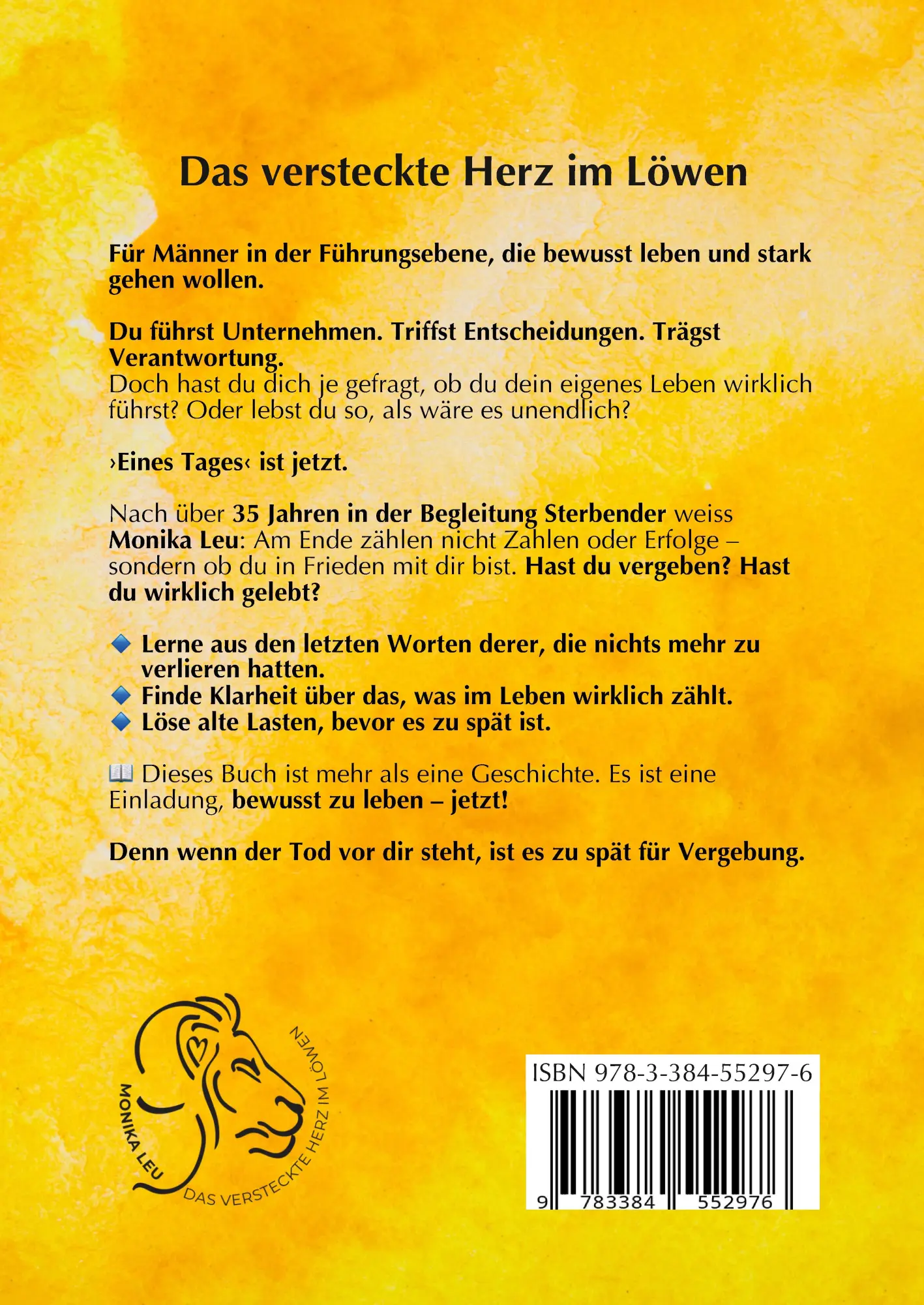 Rückseite: 9783384552976 | Das versteckte Herz im Löwen - Wie du lebst, so wirst du sterben...