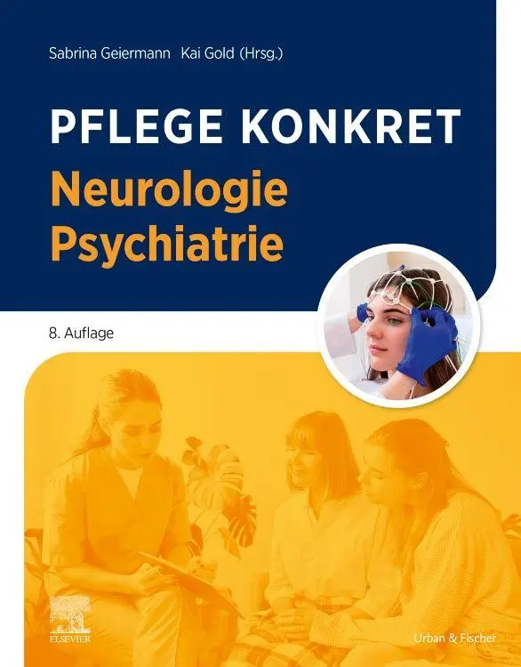 Cover: 9783437252976 | Pflege konkret Neurologie Psychiatrie | Sabrina Geiermann (u. a.)