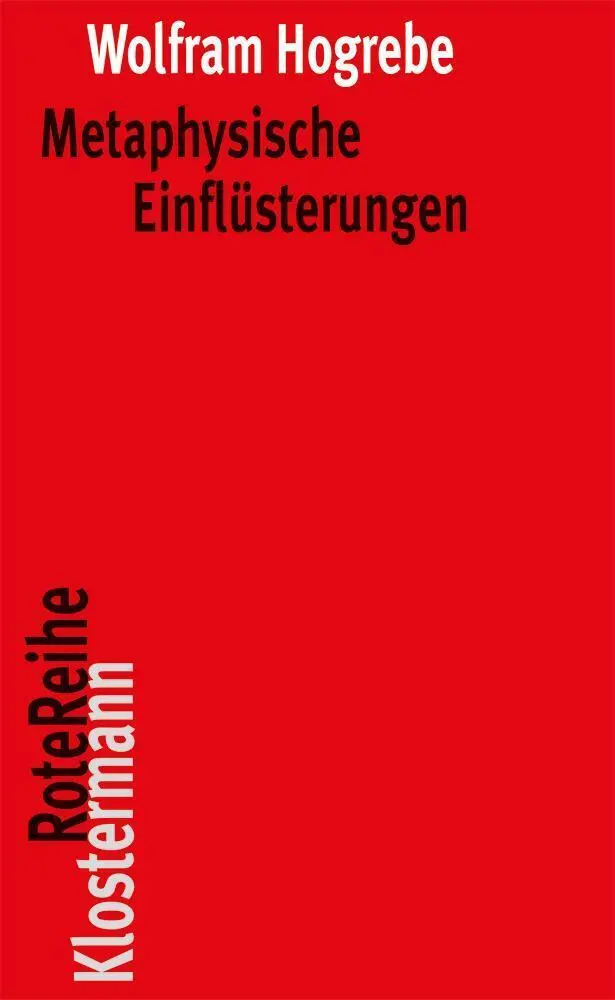 Cover: 9783465042976 | Metaphysische Einflüsterungen | Wolfram Hogrebe | Taschenbuch | 134 S.