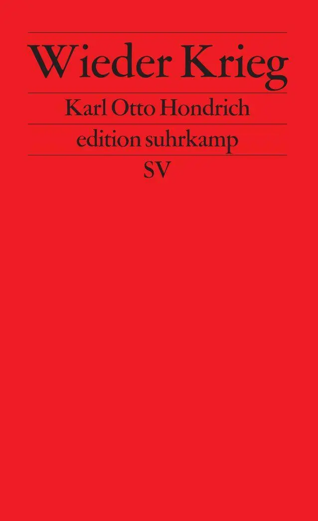 Cover: 9783518122976 | Wieder Krieg | Karl Otto Hondrich | Taschenbuch | edition suhrkamp