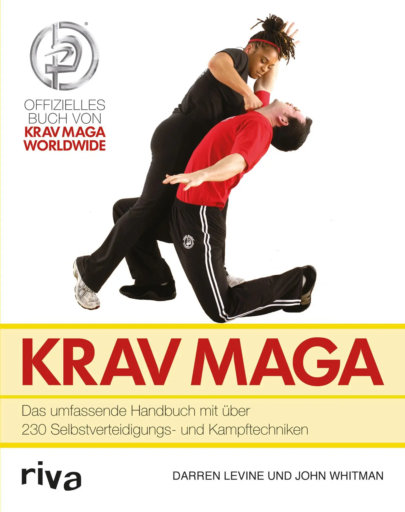 Cover: 9783868832976 | Krav Maga | Darren Levine (u. a.) | Taschenbuch | 352 S. | Deutsch