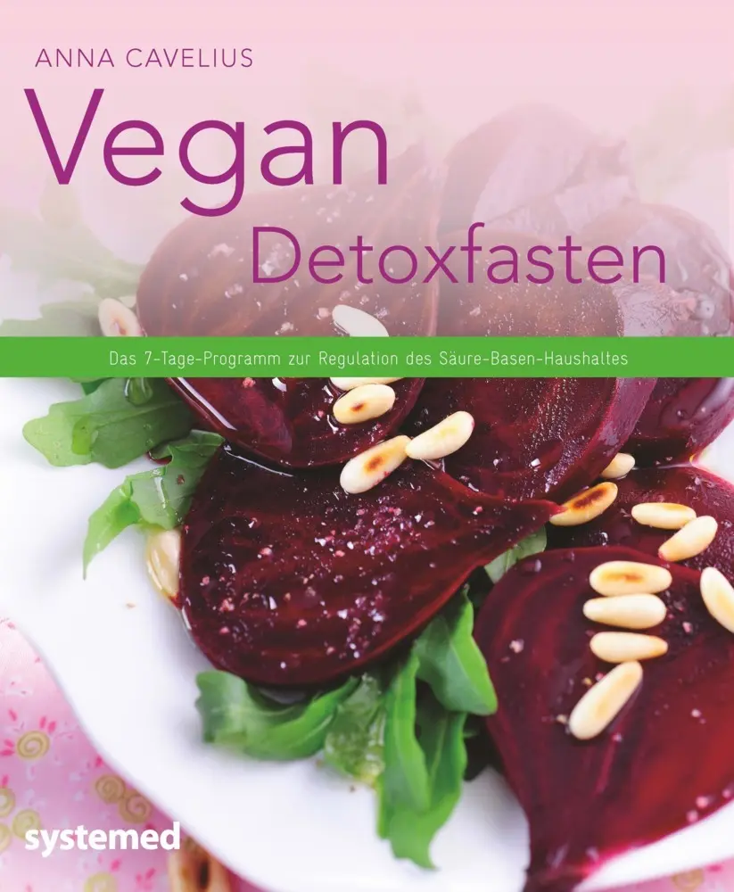 Cover: 9783942772976 | Vegan Detoxfasten | Anna Cavelius | Taschenbuch | Broschur | 64 S.