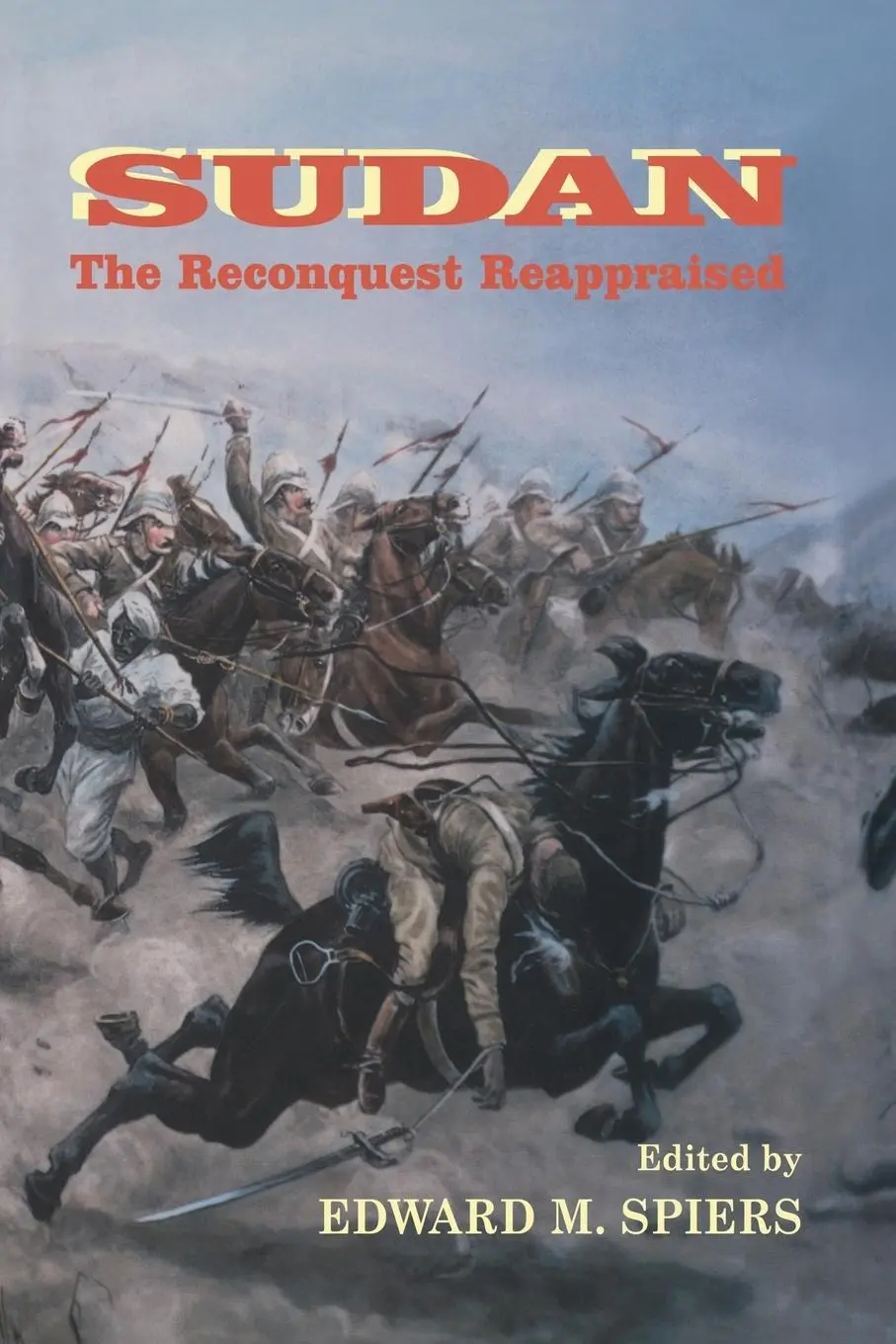 Cover: 9780714643076 | Sudan | The Reconquest Reappraised | Edward M. Spiers | Taschenbuch