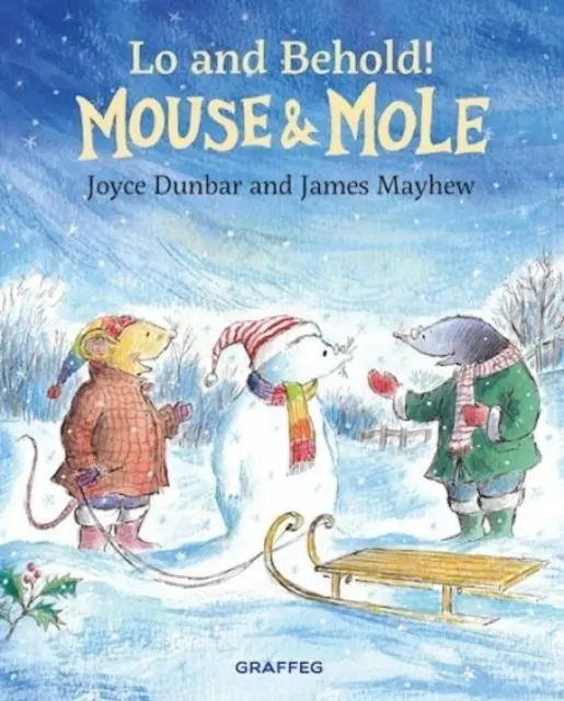 Cover: 9781802583076 | Mouse and Mole: Lo and Behold! | Joyce Dunbar | Taschenbuch | Englisch