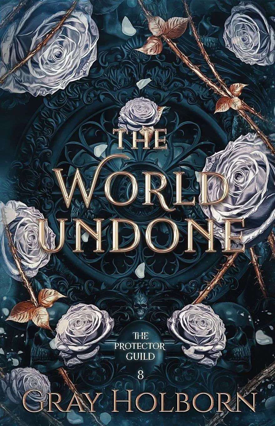 Cover: 9781963893076 | The World Undone | Holborn | Taschenbuch | The Protector Guild | 2024