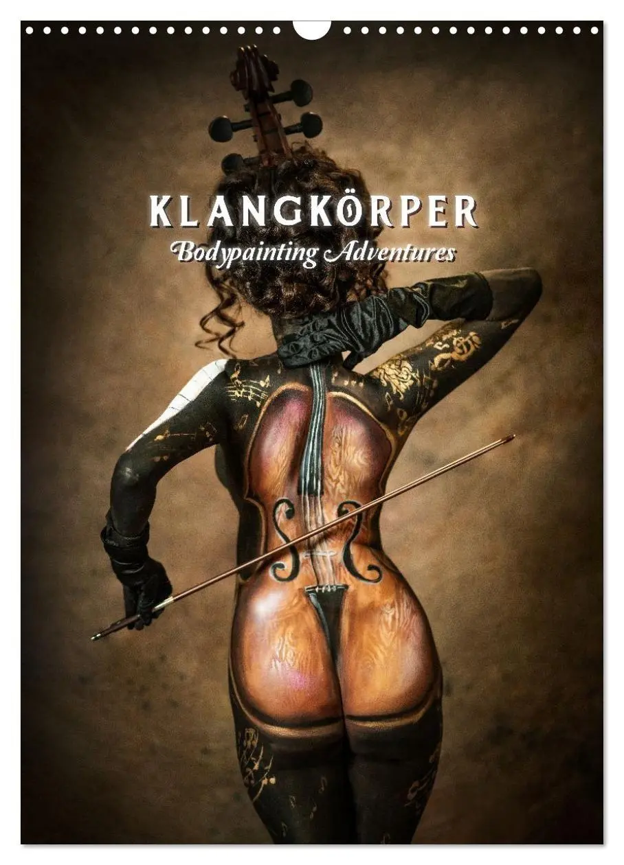 Cover: 9783516413076 | Klangkörper - Bodypainting Adventures (Wandkalender 2026 DIN A3...