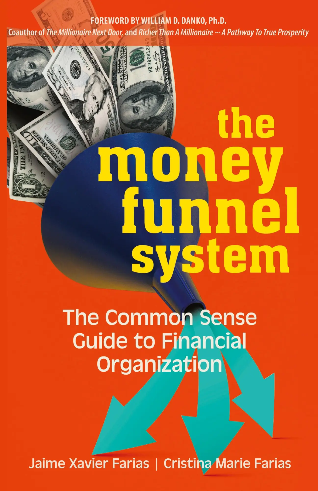 Cover: 9781733583176 | The Money Funnel System | Jaime Xavier Farias (u. a.) | Taschenbuch