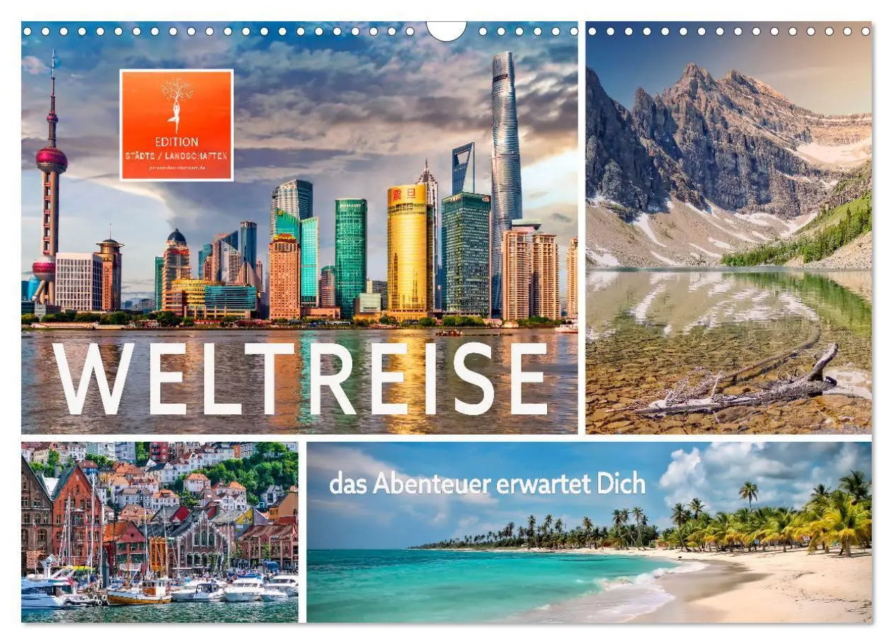 Cover: 9783435083176 | Weltreise - das Abenteuer erwartet Dich (Wandkalender 2025 DIN A3...