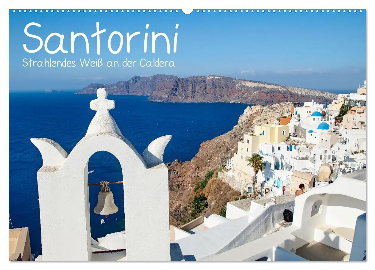 Cover: 9783457623176 | Santorini - Strahlendes Weiß an der Caldera (Wandkalender 2026 DIN...