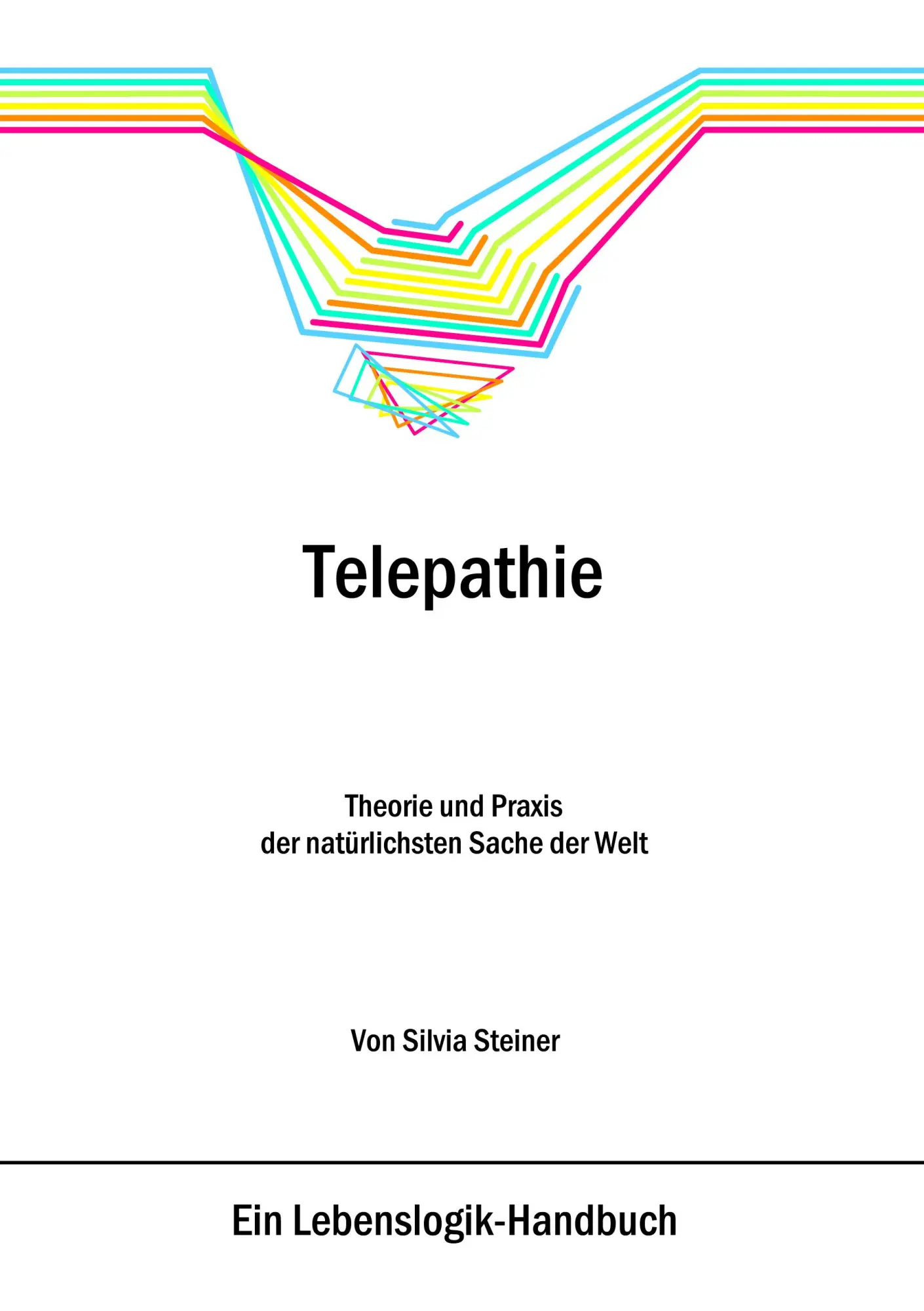 Cover: 9783833443176 | Telepathie | Theorie und Praxis der natürlichsten Sache der Welt