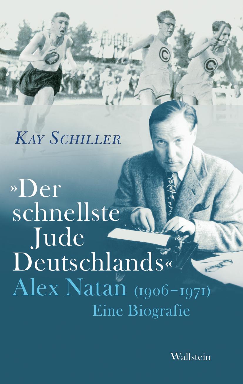 Cover: 9783835353176 | 'Der schnellste Jude Deutschlands' | Kay Schiller | Buch | 398 S.